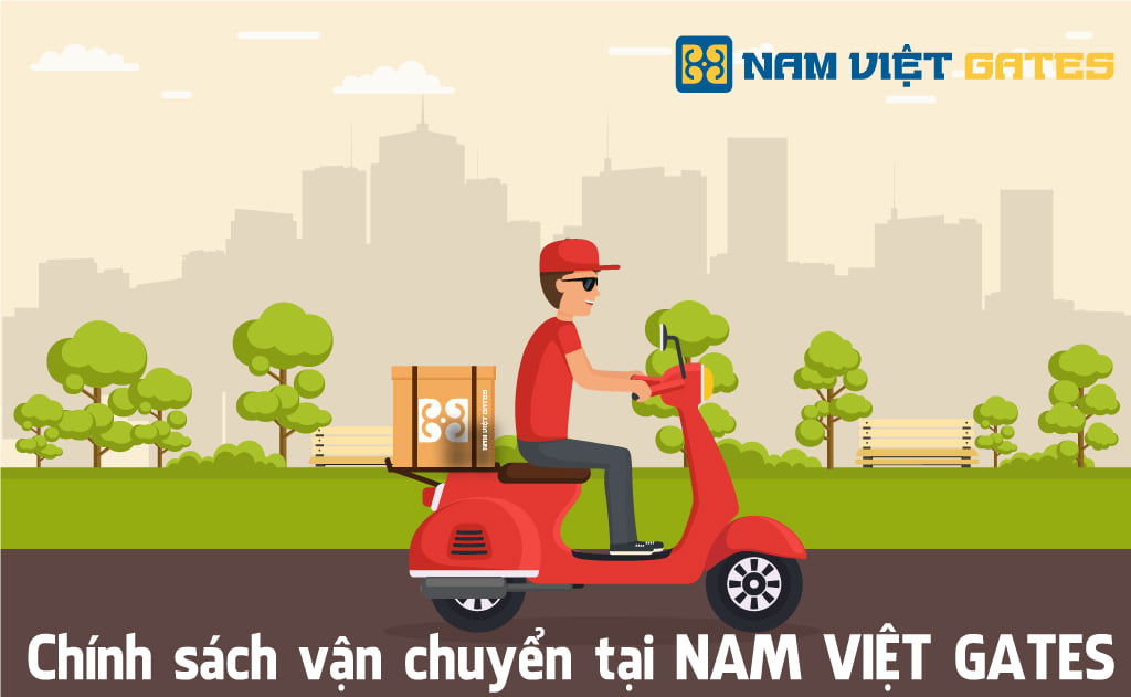 Chính sách vận chuyển tại Nam Việt Gates